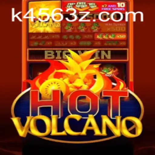 Explorando o Mundo de HotVolcano: A Nova Sensação de K456Bet
